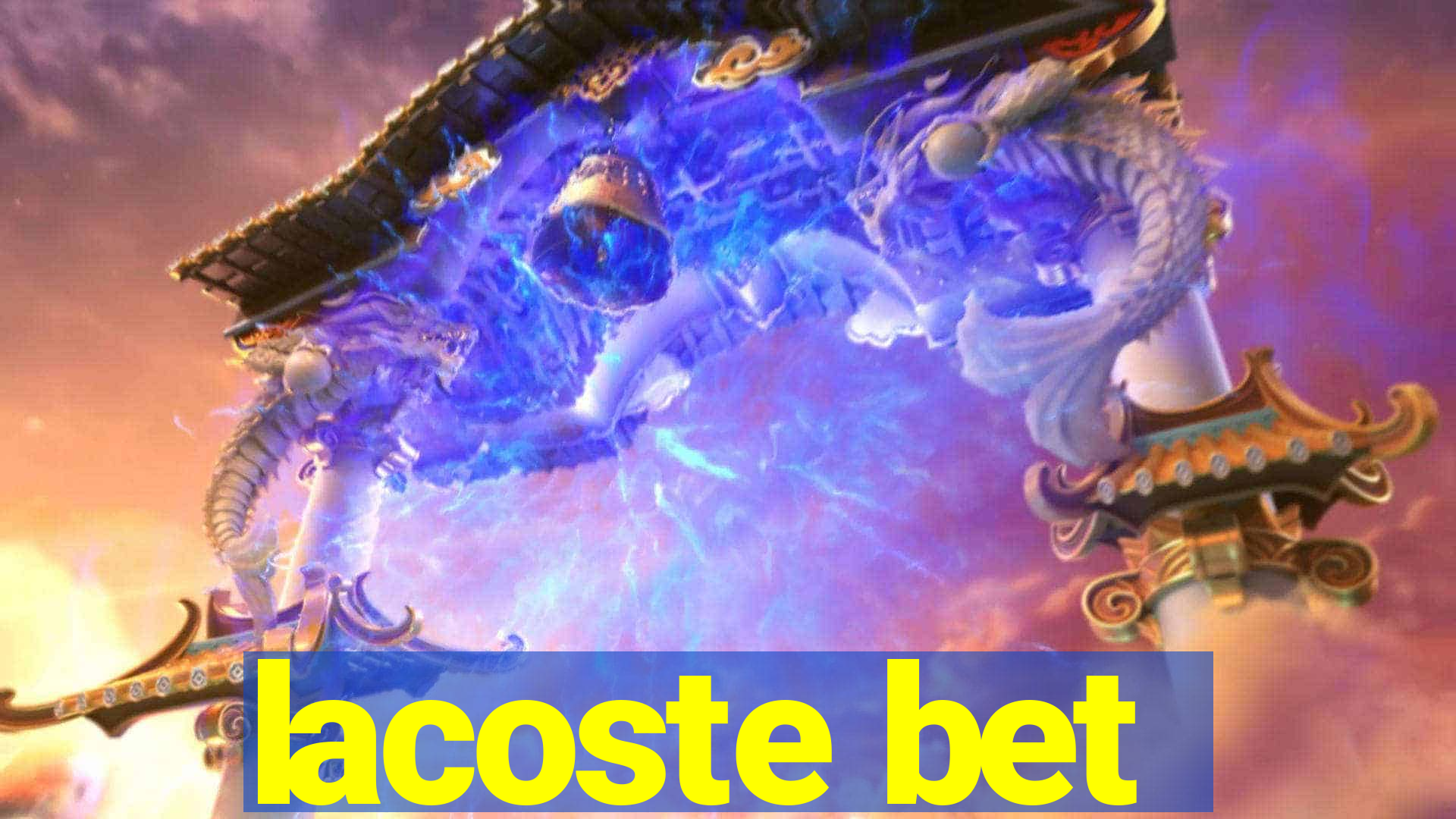 lacoste bet